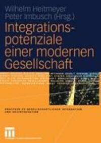Cover: 9783531141077 | Integrationspotenziale einer modernen Gesellschaft | Imbusch (u. a.)