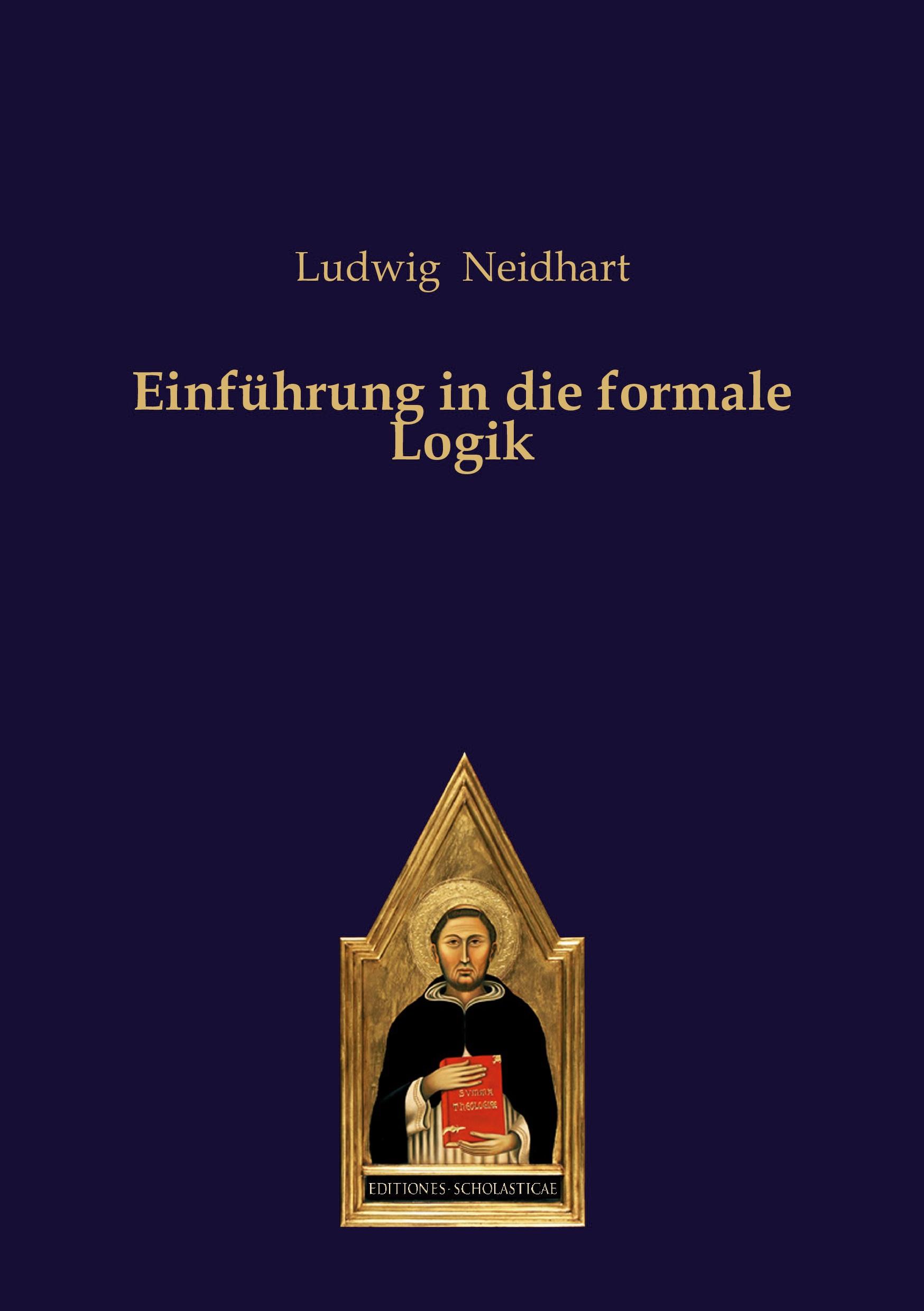 Cover: 9783868382297 | Einführung in die formale Logik | Ludwig Neidhart | Taschenbuch | 2021