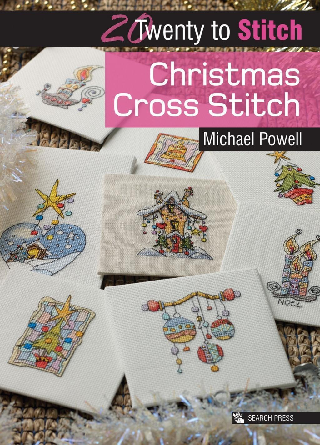 Cover: 9781782215097 | 20 to Stitch: Christmas Cross Stitch | Michael Powell | Taschenbuch