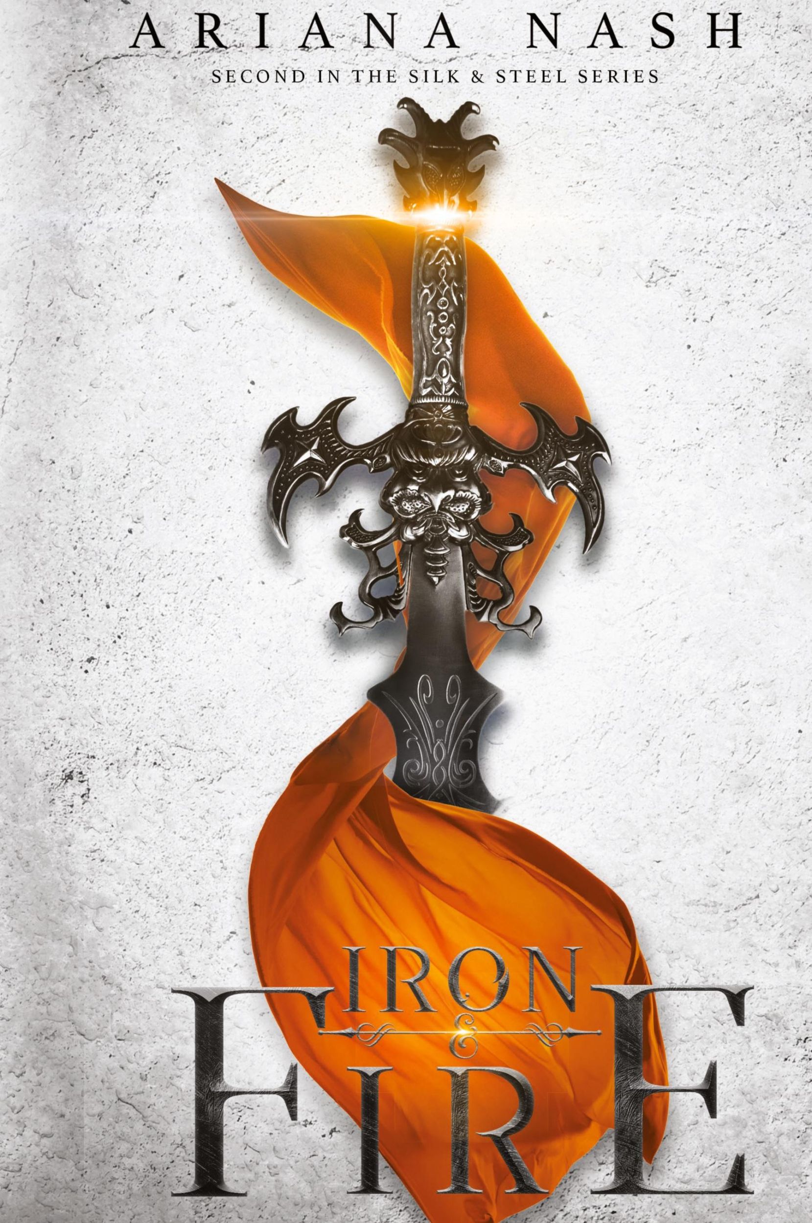 Cover: 9781838185114 | Iron &amp; Fire | Ariana Nash | Buch | Silk &amp; Steel | Englisch | 2020