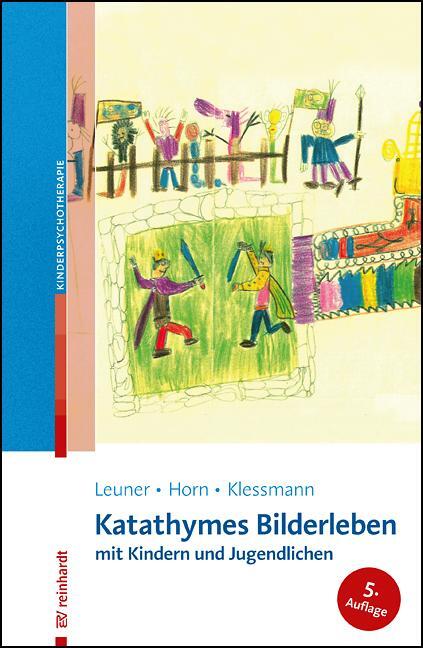 Cover: 9783497026951 | Katathymes Bilderleben mit Kindern und Jugendlichen | Leuner (u. a.)