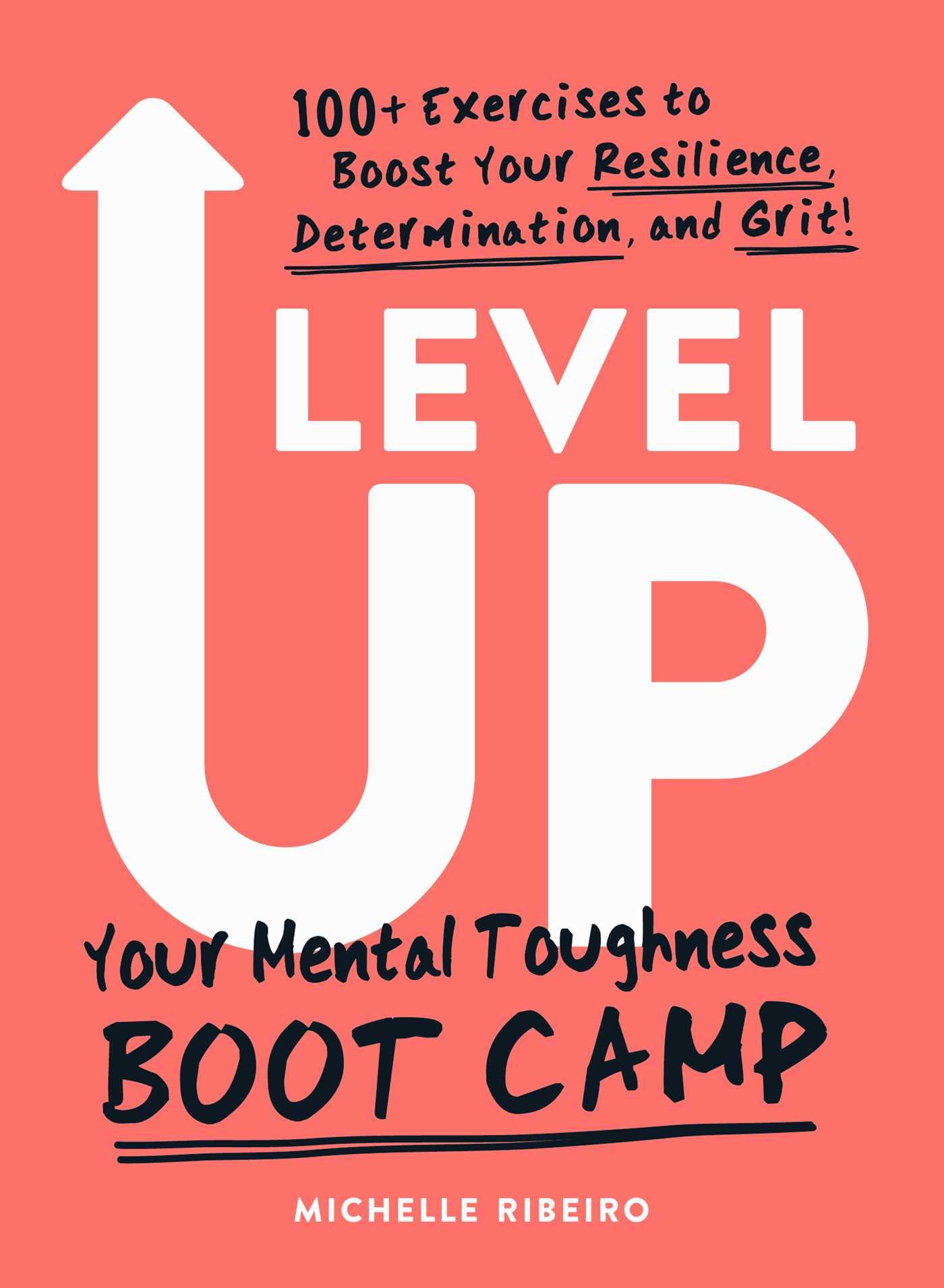 Cover: 9781507215449 | Level Up | Your Mental Toughness Boot Camp | Michelle Ribeiro | Buch