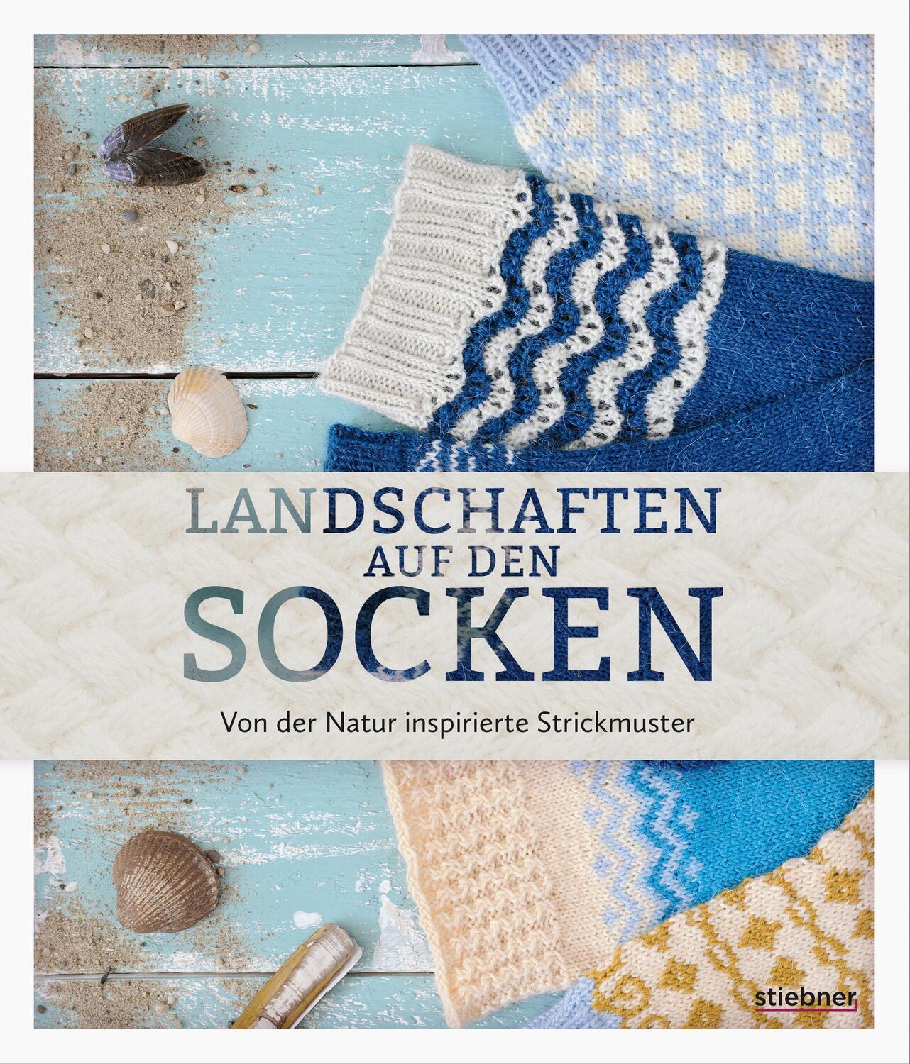 Cover: 9783830721086 | Landschaften auf den Socken. Von der Natur inspirierte Strickmuster.