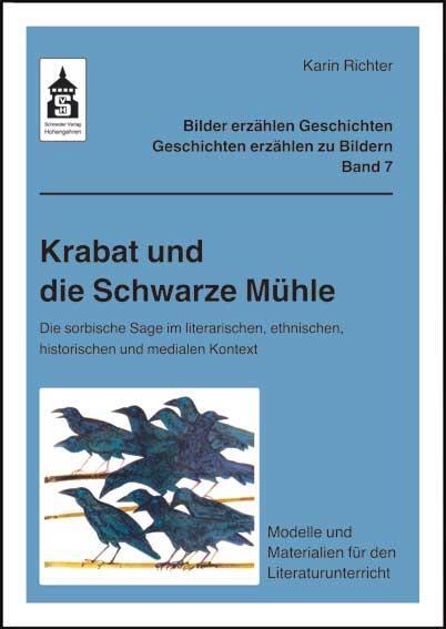 Cover: 9783834005977 | Krabat und die Schwarze Mühle | Karin Richter | Taschenbuch | Deutsch