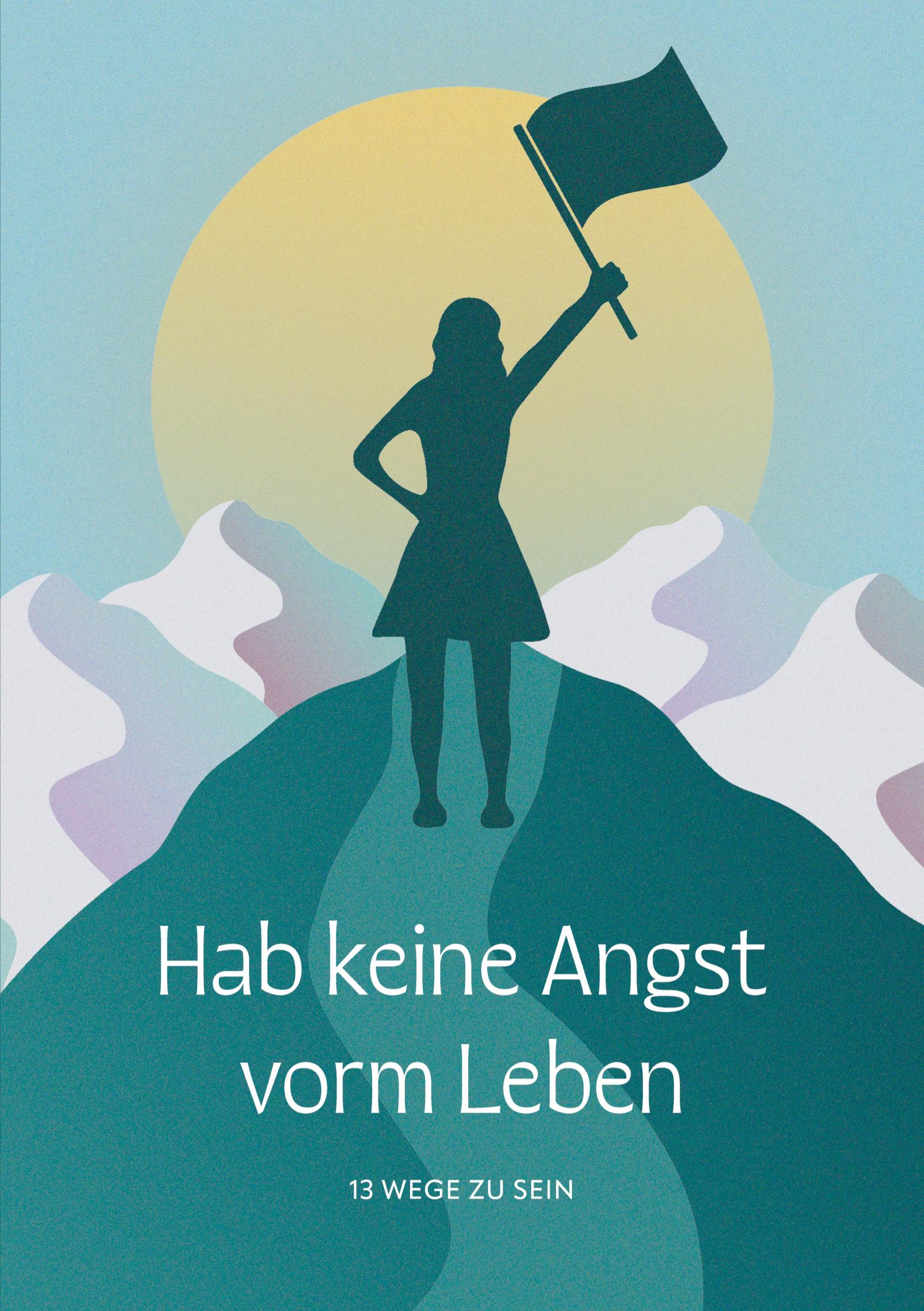 Cover: 9783384252173 | Hab keine Angst vorm Leben | 13 Wege zu sein | Noëmi Caruso | Buch