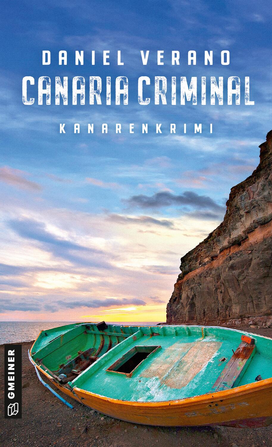 Cover: 9783839204597 | Canaria Criminal | Kriminalroman | Daniel Verano | Taschenbuch | 2023
