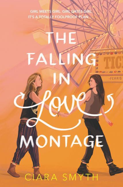 Cover: 9780062957115 | The Falling in Love Montage | Ciara Smyth | Buch | Englisch | 2020