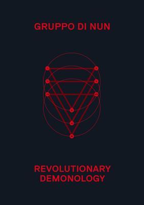 Cover: 9781913029906 | Revolutionary Demonology | Gruppo Di Nun | Taschenbuch | Englisch