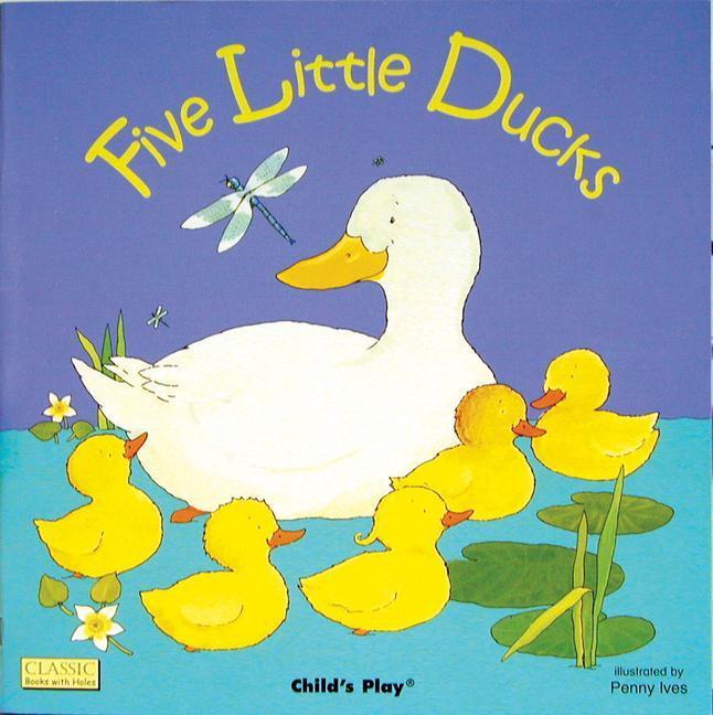 Cover: 9780859539357 | Five Little Ducks | Taschenbuch | Classic Books with Holes Soft Cover