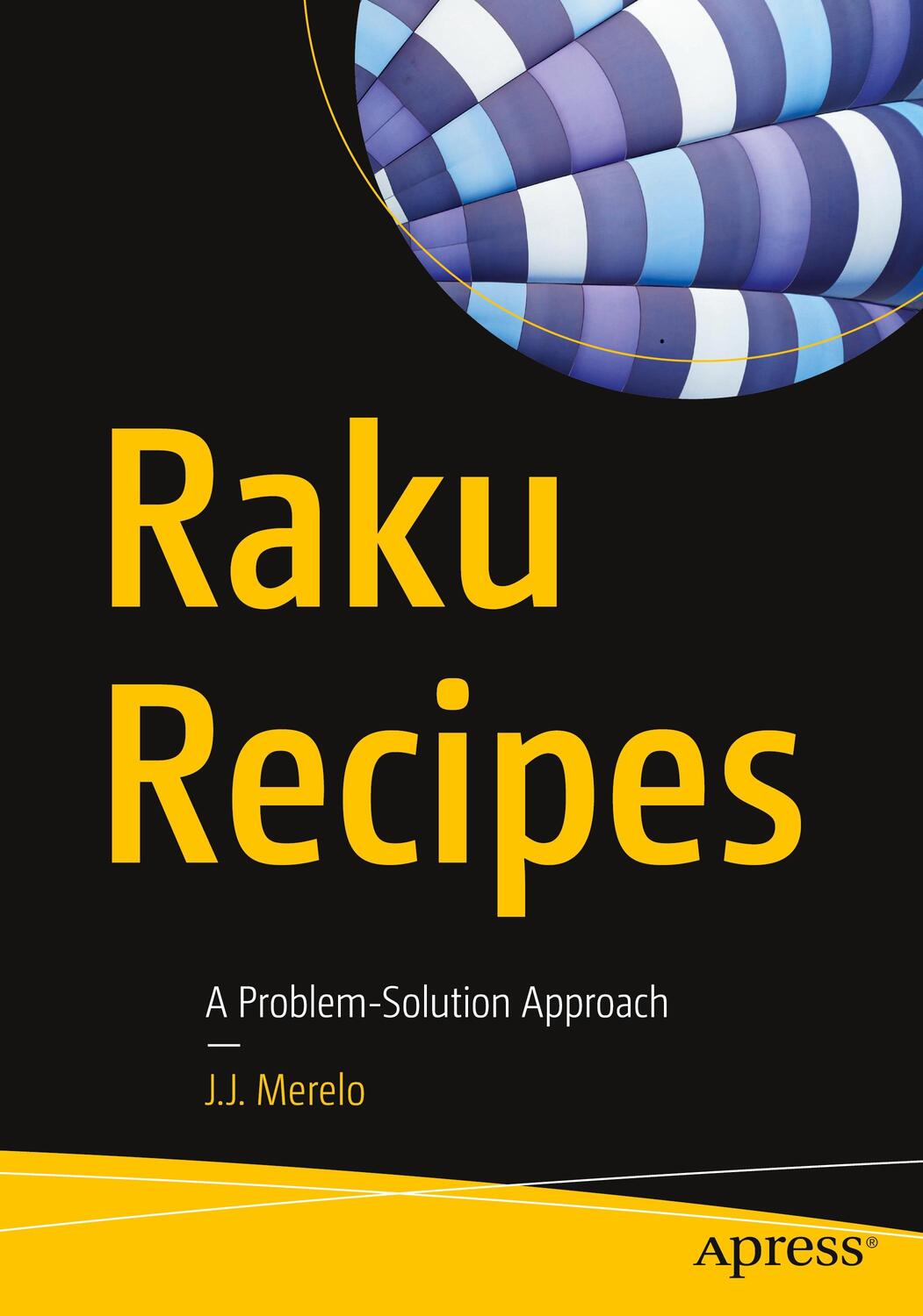 Cover: 9781484262573 | Raku Recipes | A Problem-Solution Approach | J. J. Merelo | Buch