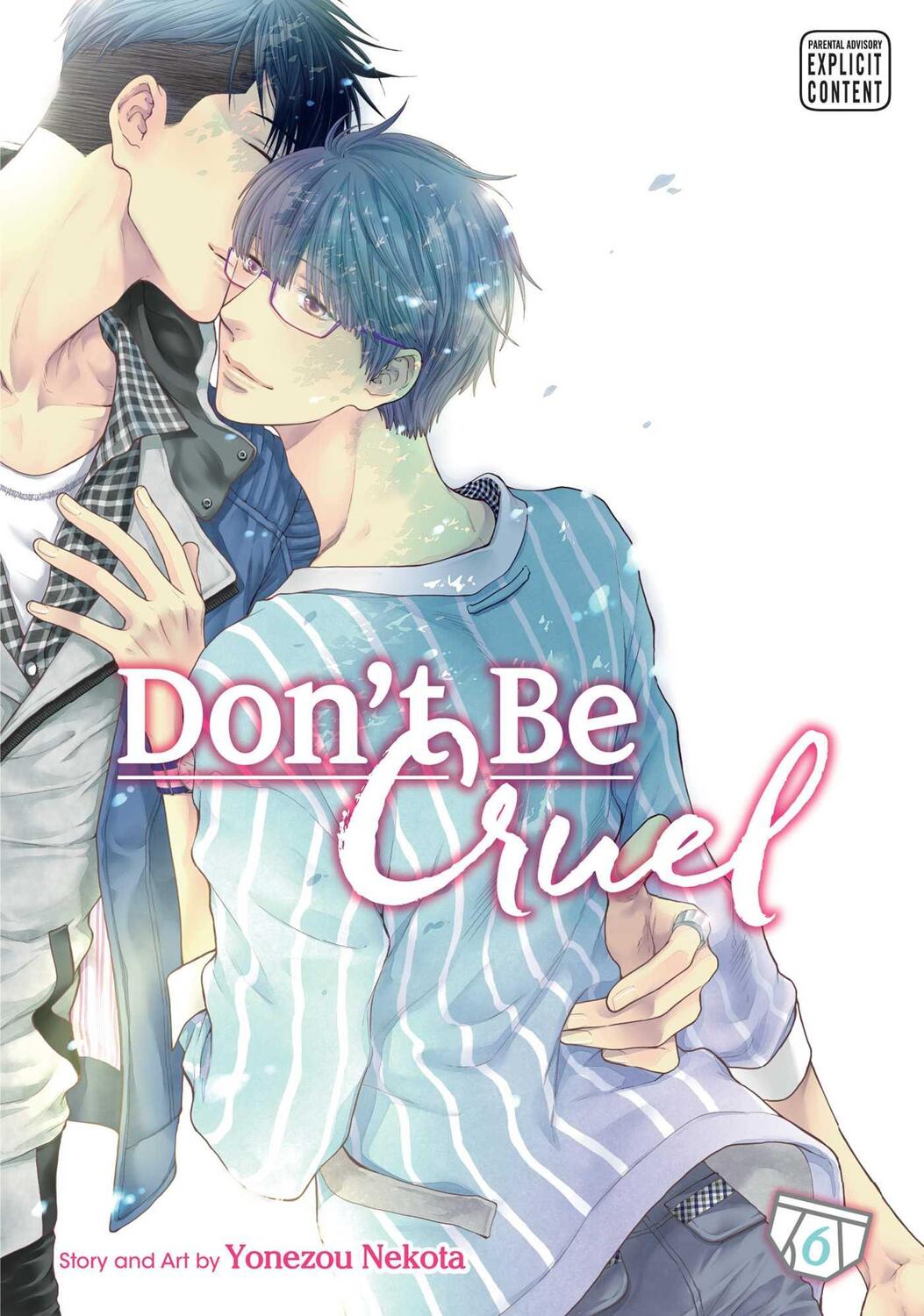 Cover: 9781421593784 | Don't Be Cruel, Vol. 6 | Yonezou Nekota | Taschenbuch | Englisch
