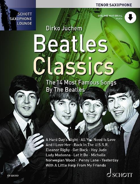 Cover: 9783795725198 | Beatles Classics - Tenor-Saxophon | Broschüre | Deutsch | 2021