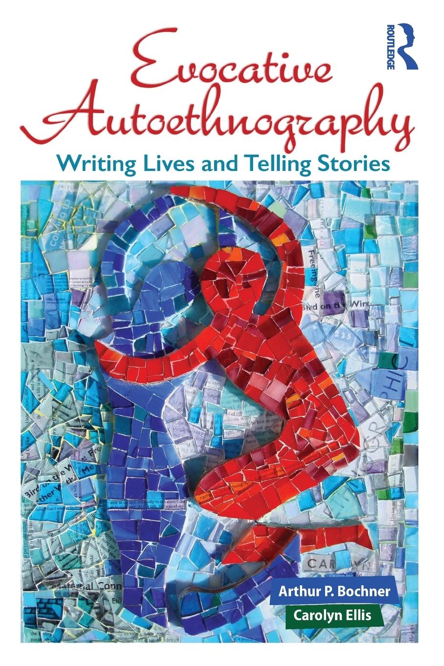 Cover: 9781629582153 | Evocative Autoethnography | Writing Lives and Telling Stories | Buch