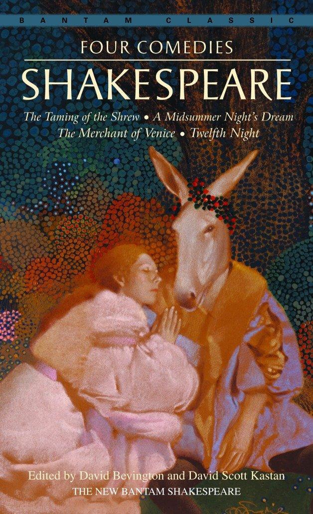 Cover: 9780553212815 | Four Comedies: The Taming of the Shrew, a Midsummer Night's Dream,...