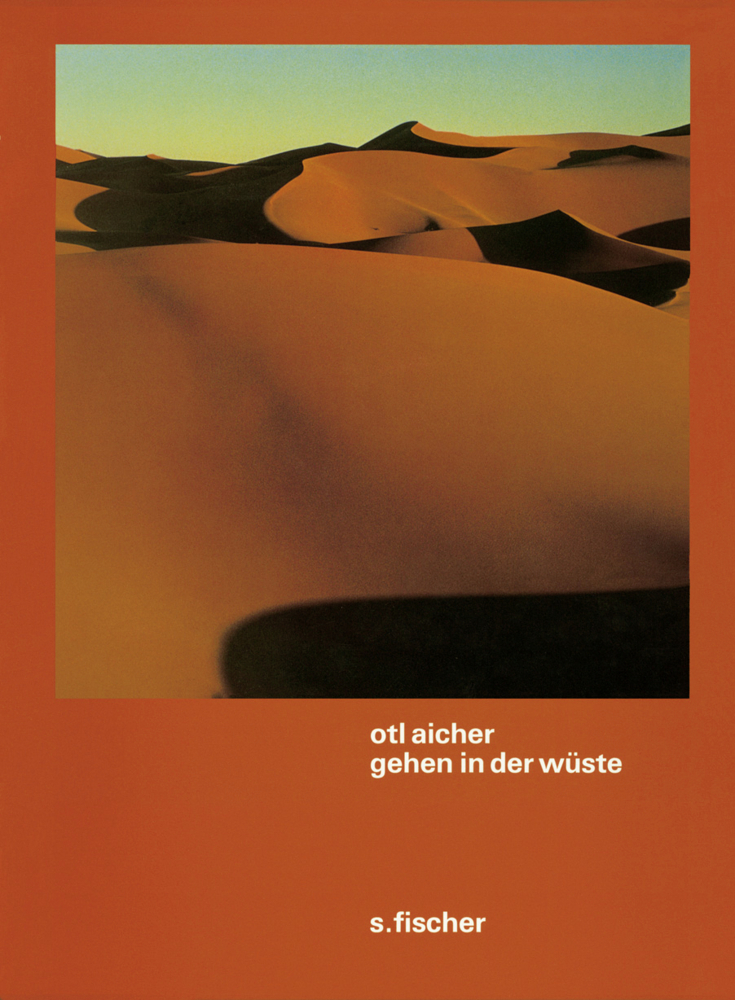 Cover: 9783100004307 | Gehen in der Wüste | Otl Aicher | Buch | 180 S. | Deutsch | 2005