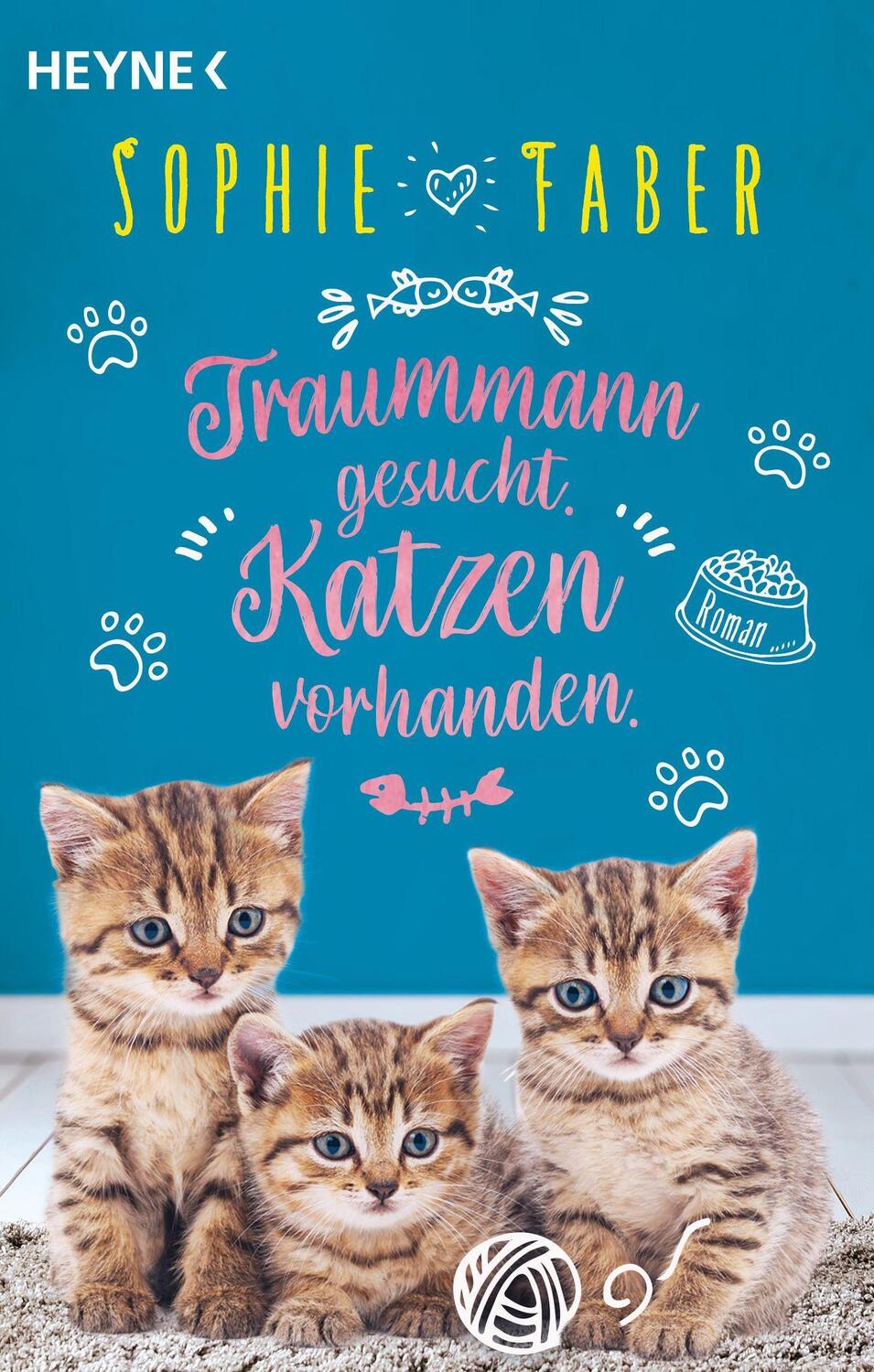 Cover: 9783453424326 | Traummann gesucht. Katzen vorhanden. | Roman | Sophie Faber | Buch