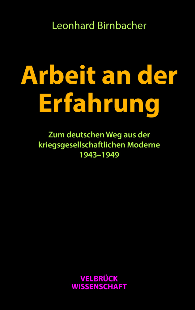 Cover: 9783958322325 | Arbeit an der Erfahrung | Leonhard Birnbacher | Buch | 336 S. | 2020