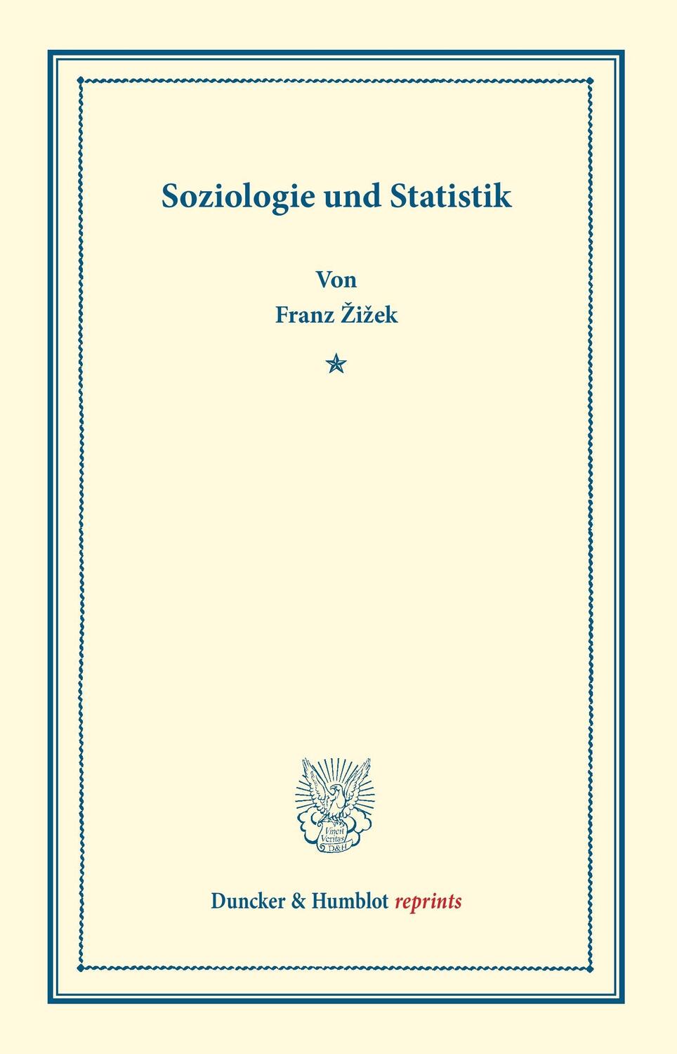 Cover: 9783428171897 | Soziologie und Statistik. | Franz Zizek | Taschenbuch | Paperback