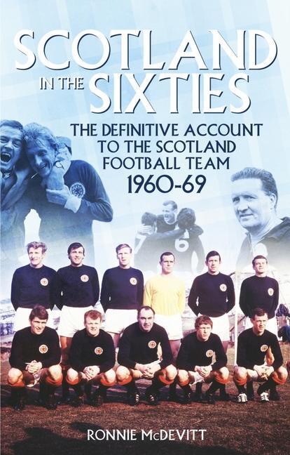 Cover: 9781785311802 | Scotland in the 60s | Ronnie McDevitt | Taschenbuch | Englisch | 2016