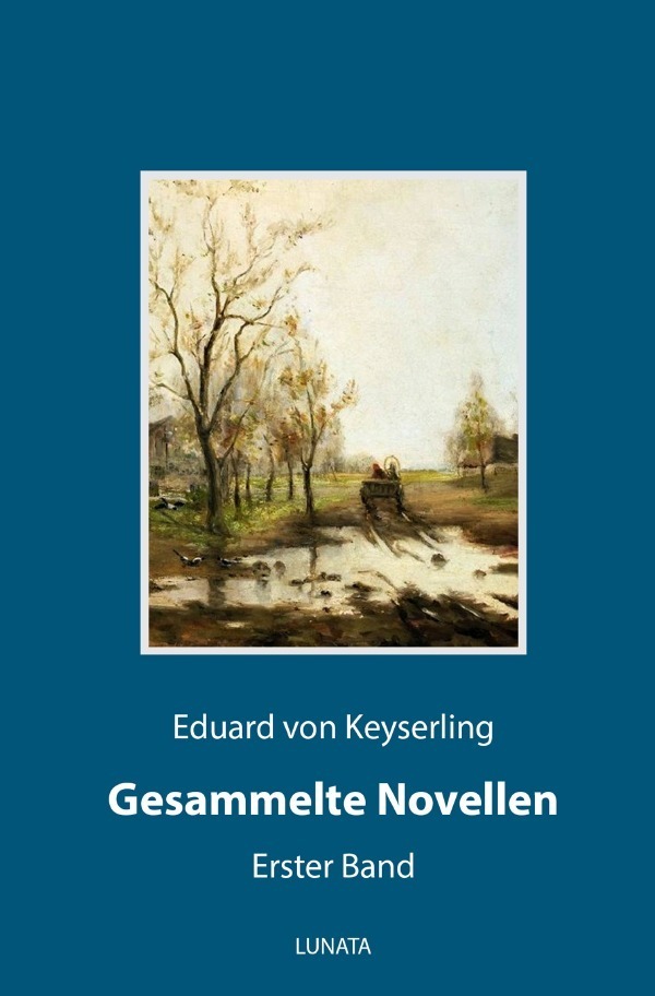Cover: 9783753126500 | Gesammelte Novellen I | Band 1 | Eduard von Keyserling | Taschenbuch