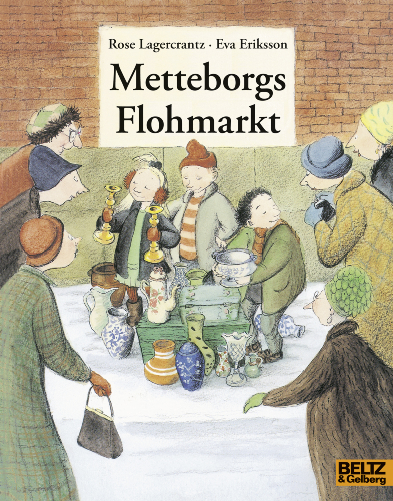 Cover: 9783407761385 | Metteborgs Flohmarkt | Rose Lagercrantz | Taschenbuch | 2014 | Beltz