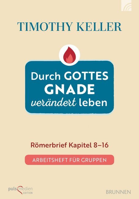 Cover: 9783765508875 | Durch Gottes Gnade verändert leben | Timothy Keller | Taschenbuch