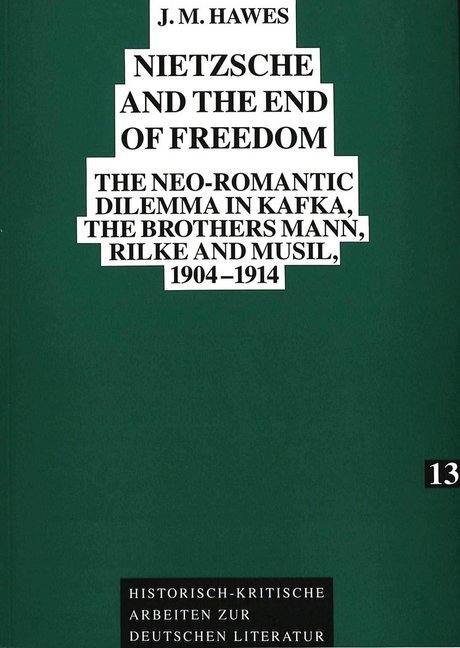 Cover: 9783631461792 | Nietzsche and the End of Freedom | James Hawes | Taschenbuch