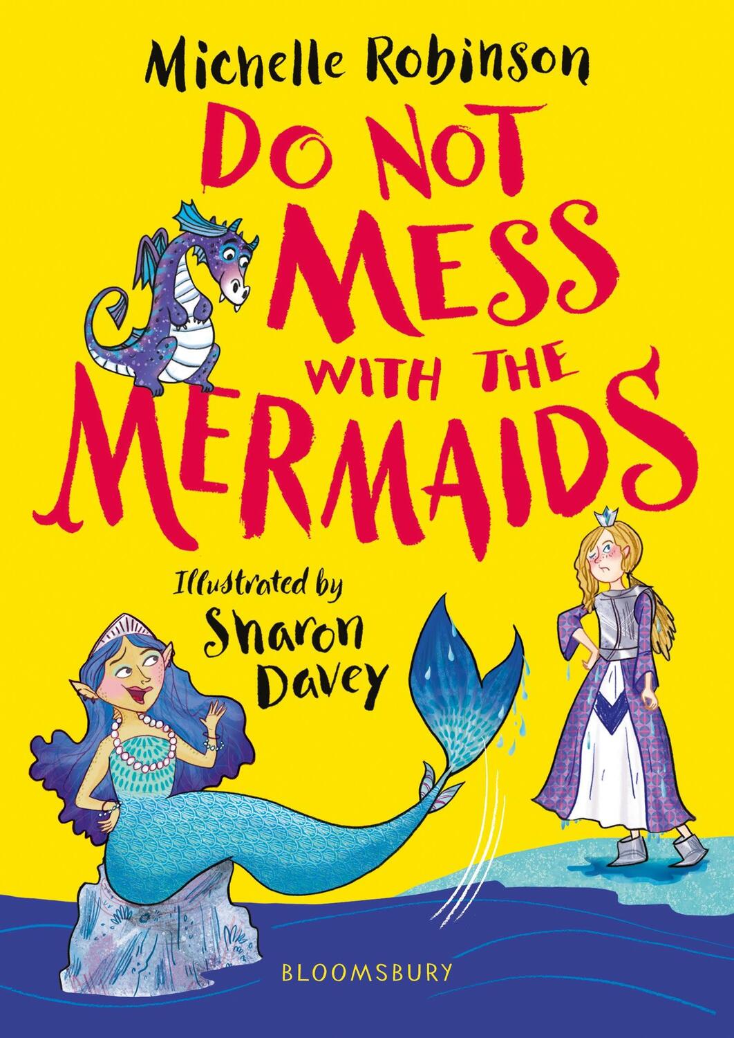 Cover: 9781408894910 | Do Not Mess with the Mermaids | Michelle Robinson | Taschenbuch | 2021