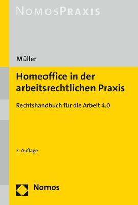 Cover: 9783848786107 | Homeoffice in der arbeitsrechtlichen Praxis | Stefan Müller | Buch