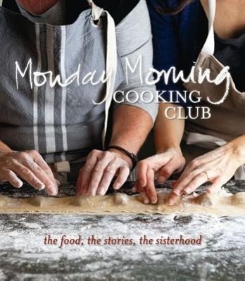 Cover: 9780732297800 | Monday Morning Cooking Club | Monday Morning Cooking Club | Buch