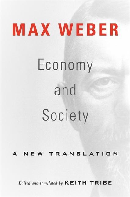 Cover: 9780674916548 | Economy and Society | A New Translation | Max Weber | Taschenbuch