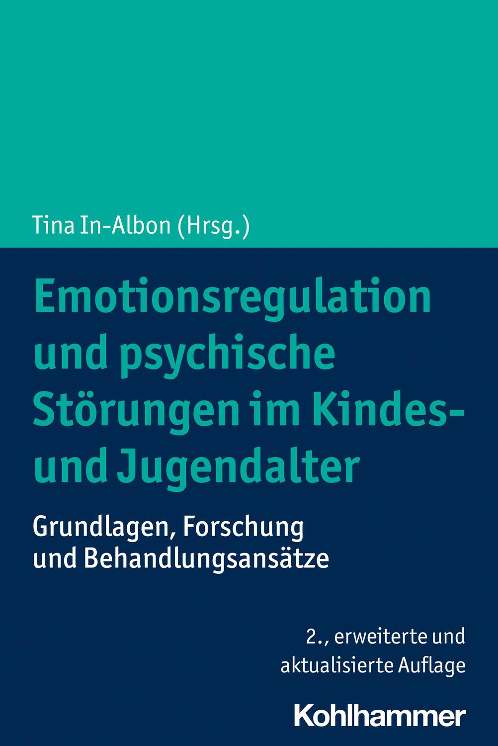 Cover: 9783170403345 | Emotionsregulation und psychische Störungen im Kindes- und Jugendalter