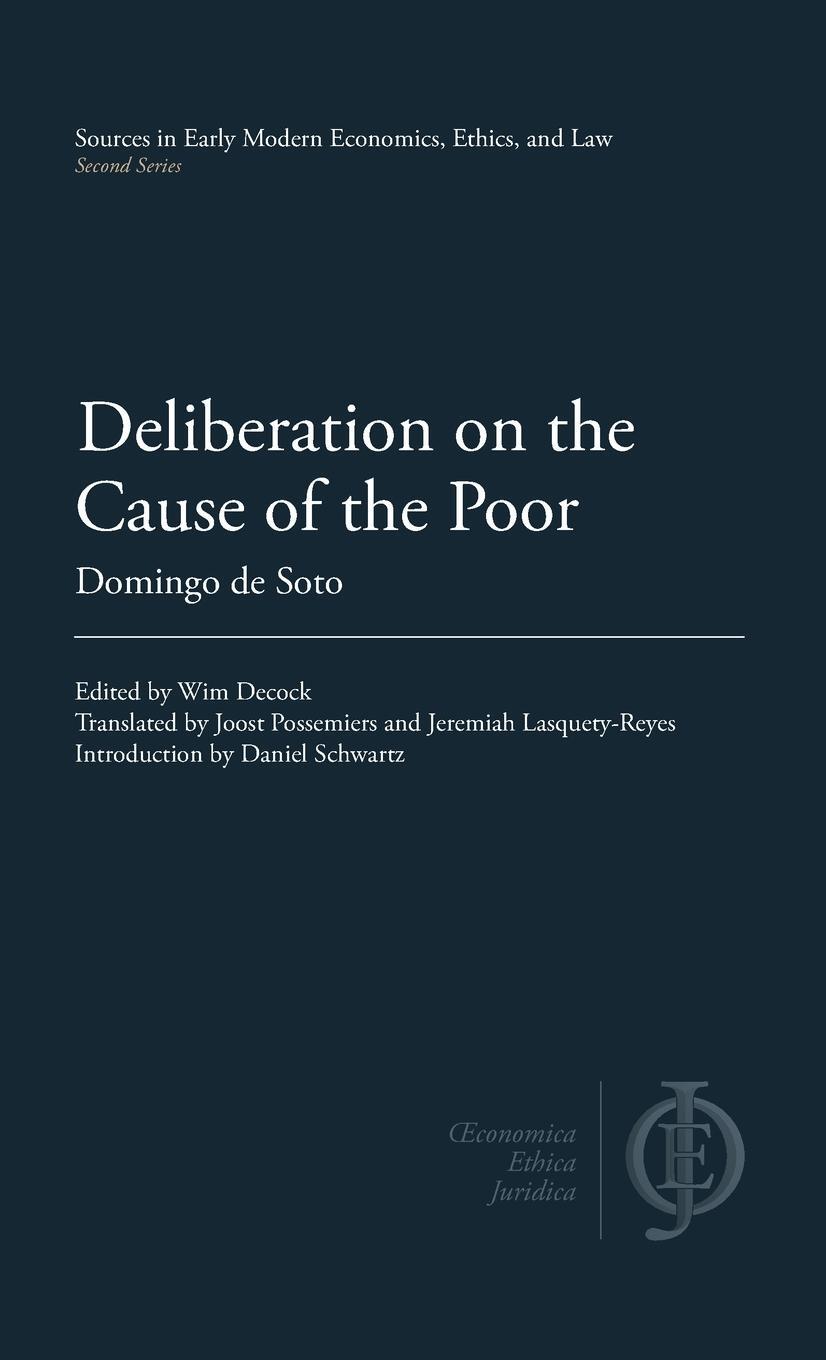 Cover: 9781949011098 | Deliberation on the Cause of the Poor | Domingo De Soto | Buch | 2022