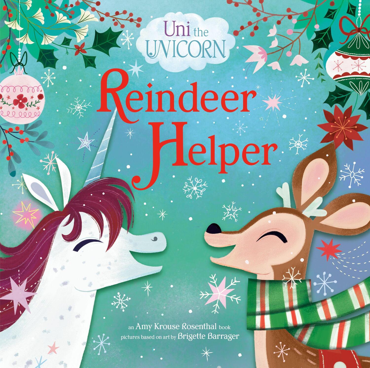 Cover: 9780593178096 | Uni the Unicorn: Reindeer Helper | Amy Krouse Rosenthal | Buch | 28 S.