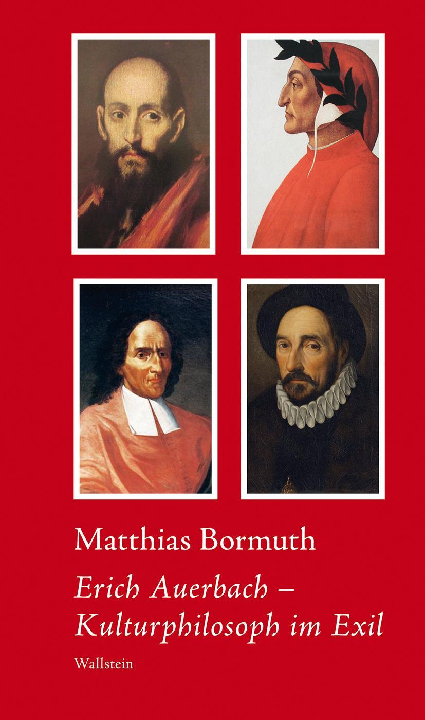 Cover: 9783835336629 | Erich Auerbach | Kulturphilosoph im Exil | Matthias Bormuth | Buch