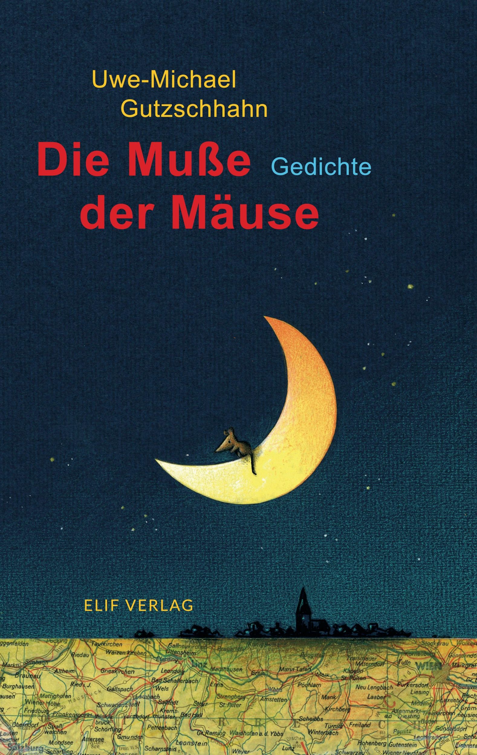 Cover: 9783946989110 | Die Muße der Mäuse | Gedichte für Kinder | Uwe-Michael Gutzschhahn