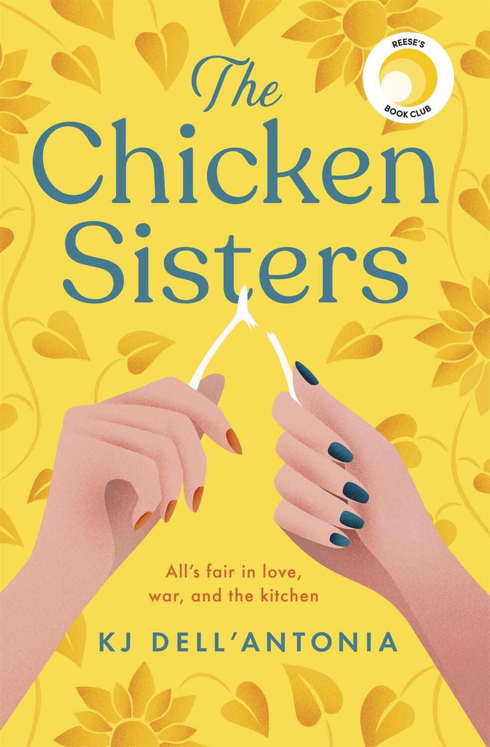 Cover: 9781529350647 | The Chicken Sisters | Kj Dell'Antonia | Taschenbuch | 352 S. | 2021