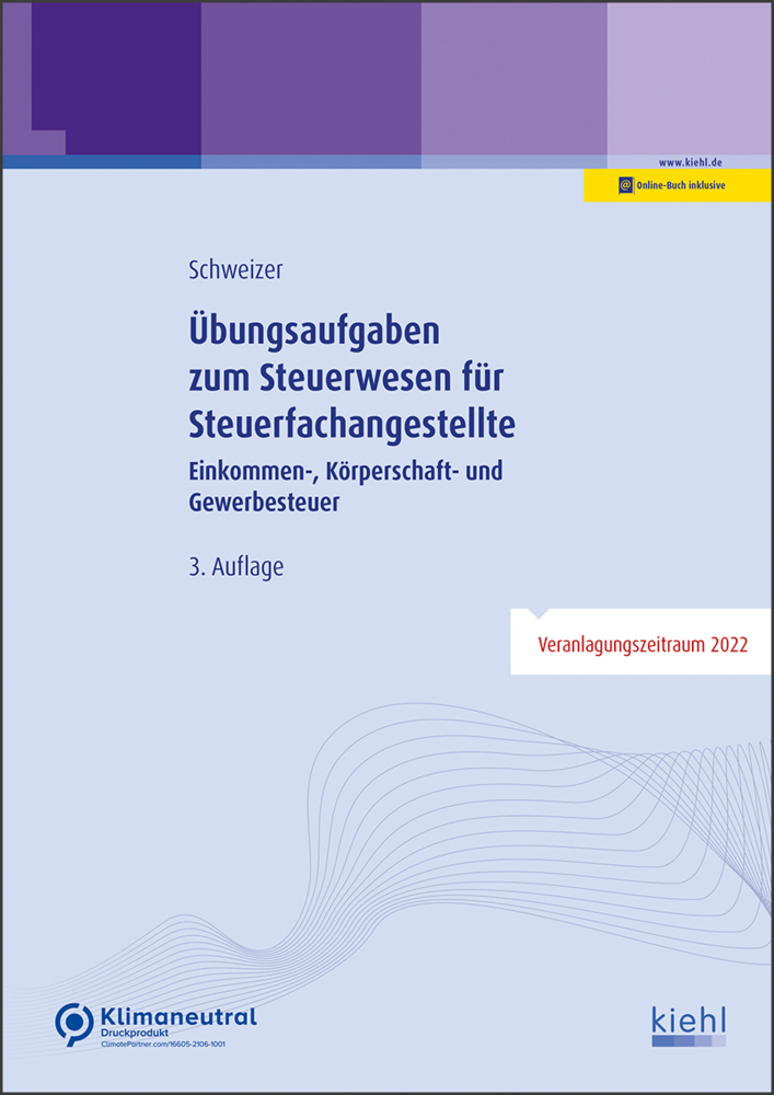 Cover: 9783470105932 | Übungsaufgaben zum Steuerwesen für Steuerfachangestellte | Schweizer