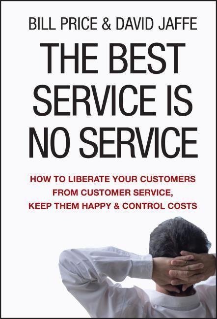 Cover: 9780470189085 | The Best Service is No Service | Bill Price (u. a.) | Buch | 312 S.