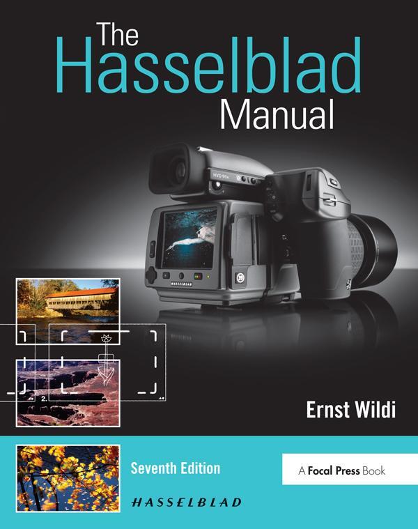 Cover: 9781138958623 | The Hasselblad Manual | A Comprehensive Guide to the System | Wildi