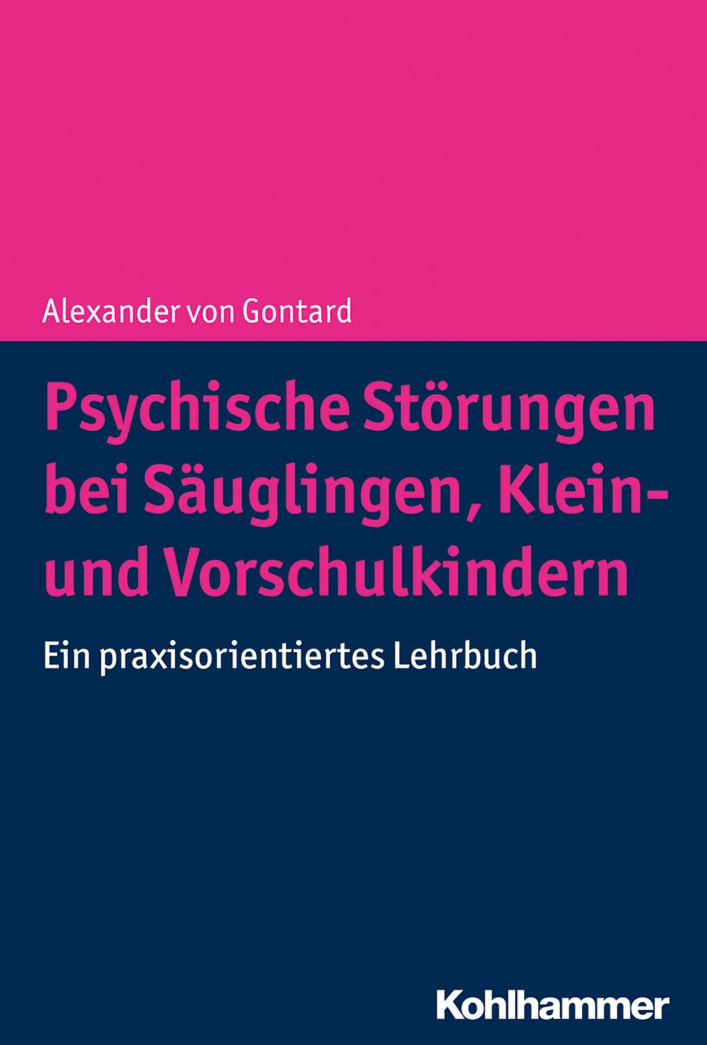 Cover: 9783170316713 | Psychische Störungen bei Säuglingen, Klein- und Vorschulkindern | Buch