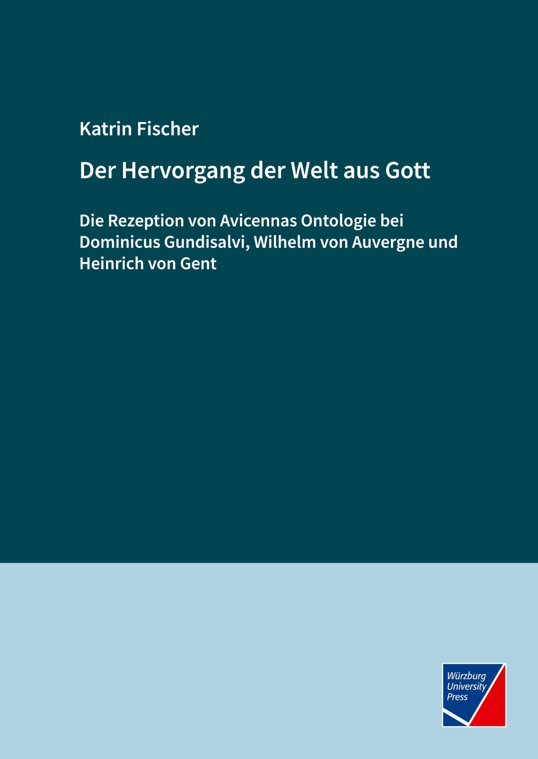 Cover: 9783958262447 | Der Hervorgang der Welt aus Gott | Katrin Fischer | Taschenbuch | 2024