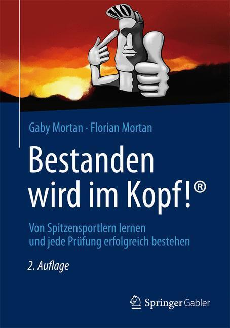 Cover: 9783658000134 | Bestanden wird im Kopf! | Florian Mortan (u. a.) | Taschenbuch | 2013