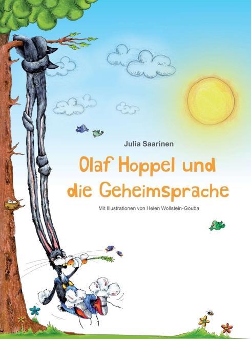 Cover: 9783990705575 | Olaf Hoppel und die Geheimsprache | Julia Saarinen | Buch | 64 S.