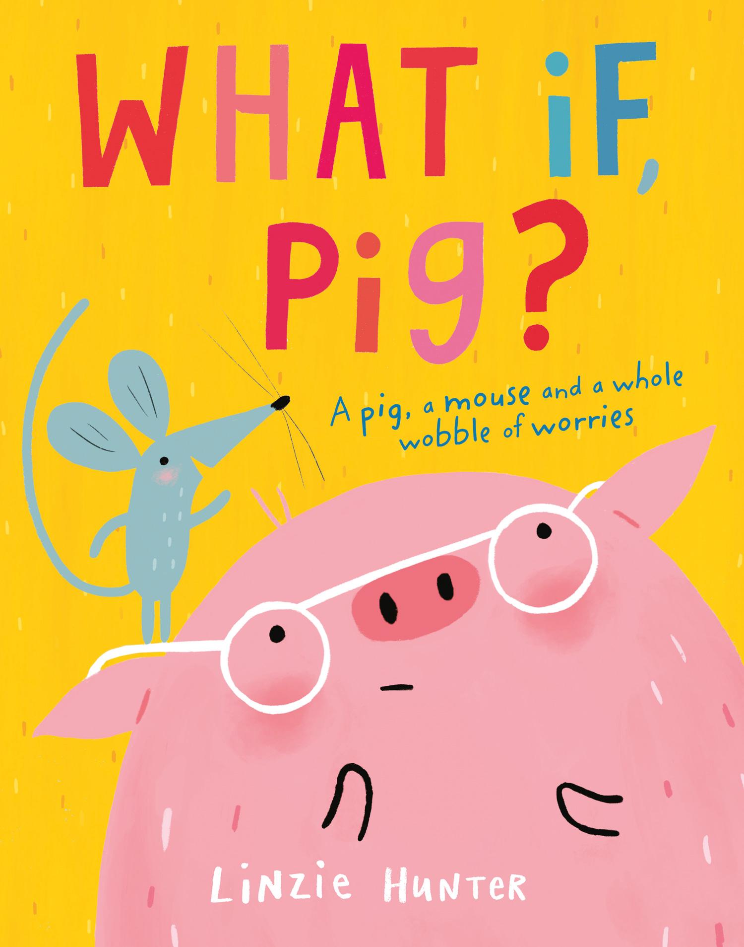 Cover: 9780008409500 | What If, Pig? | Linzie Hunter | Taschenbuch | Kartoniert / Broschiert