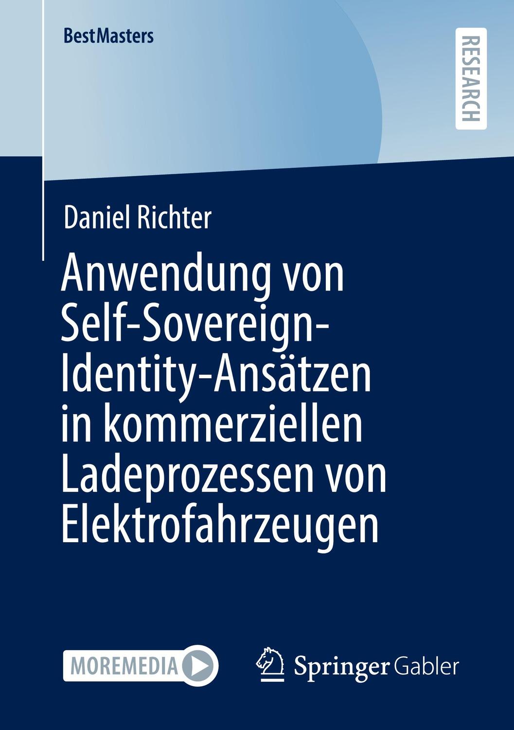 Cover: 9783658362324 | Anwendung von Self-Sovereign-Identity-Ansätzen in kommerziellen...