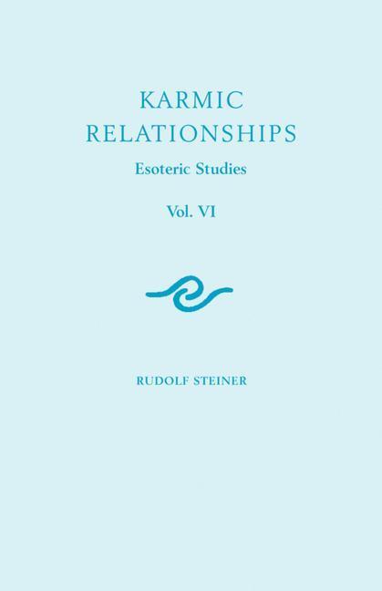 Cover: 9781855842175 | Karmic Relationships | Esoteric Studies | Rudolf Steiner | Taschenbuch
