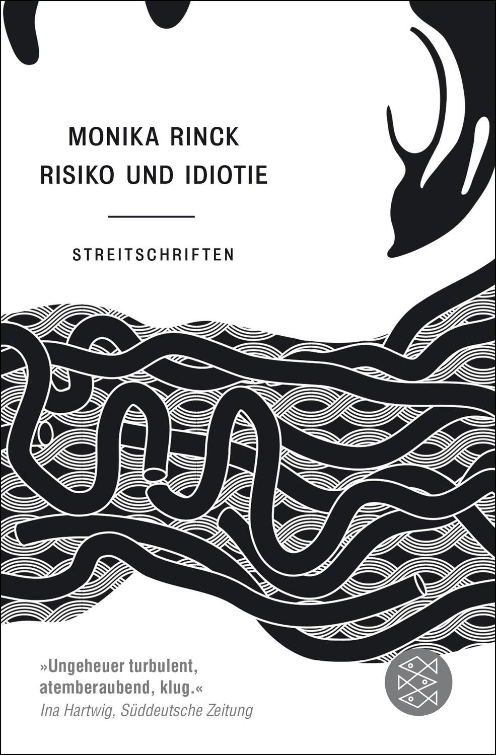 Cover: 9783596297993 | Risiko und Idiotie | Streitschriften | Monika Rinck | Taschenbuch