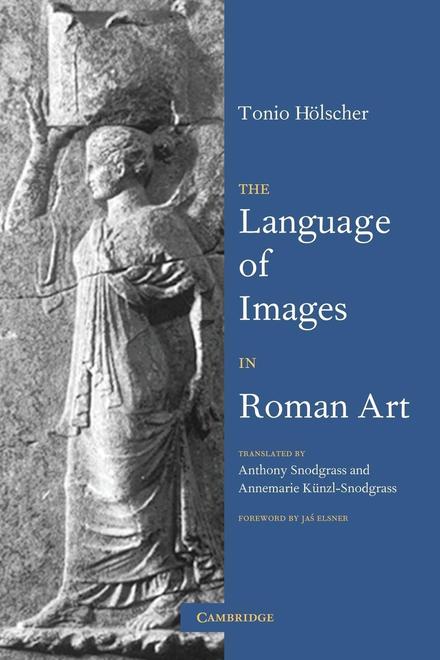 Cover: 9780521665698 | The Language of Images in Roman Art | Tonio Holscher | Taschenbuch