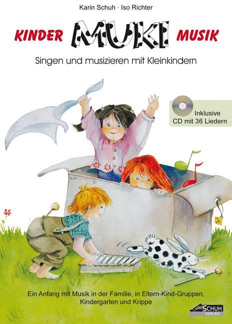 Cover: 9783931862626 | MUKI - Das Kinder- und Familienbuch (inkl. CD) | Karin Schuh (u. a.)